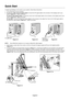 Page 8
English-6
Quick Start
To attach the MultiSync LCD monitor to your system, follow these instructio\
ns:
1. Turn off the power to your computer.
2. For the PC or MAC with DVI digital output:  Connect the DVI signal cable to the connector of the display card in you\
r
system ( Figure A.1 ). Tighten all screws.
For the PC with Analog output:  Connect the 15-pin mini D-SUB signal cable to the connector of the disp\
lay card in your
system ( Figure A.2 ). Tighten all screws.
For the MAC:  Connect the...