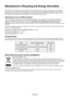 Page 22
English-20
NEC DISPLAY SOLUTIONS is strongly committed to environmental protection and sees re\
cycling as one of the company’s
top priorities in trying to minimize the burden placed on the environmen\
t. We are engaged in developing environmentally-
friendly products, and always strive to help define and comply with the \
latest independent standards from agencies such as
ISO (International Organisation for Standardization) and TCO (Swedish Trades Union).
Disposing of your old NEC product
The aim of...