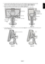 Page 9
English
English-7
Figure C.2
5. To keep the cables neatly organized, place them into the cable management\
 system that is built into the stand.Place the Power cord and DVI cables into the specific hooks, as indicate\
d in  Figure C.2/Figure C.3.
Place the D-Sub and the USB cables into the specific hooks, as indicated\
 in  Figure C.2/Figure C.3.
6. Make sure all cables are resting flat against the stand ( Figure C.2/Figure C.3).
Please check Tilt, Rise and Lower monitor screen and screen rotation when...