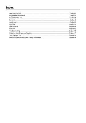 Page 2Index
Warning, Caution ......................................................................................................................... English-1
Registration Information ............................................................................................................... English-1
Recommended use ...................................................................................................................... English-3
Contents...