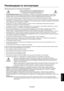 Page 10Русский
Русский-9
Рекомендации по эксплуатации
Техника безопасности и техническое обслуживание
ПРИ УСТАНОВКЕ И ИСПОЛЬЗОВАНИИ ЦВЕТНОГО
МОНИТОРА LCD ДЛЯ ЕГО ОПТИМАЛЬНОЙ РАБОТЫ
СОБЛЮДАЙТЕ СЛЕДУЮЩИЕ ТРЕБОВАНИЯ.
•НЕ ВСКРЫВАЙТЕ МОНИТОР. Внутри аппарата нет деталей, которые может ремонтировать пользователь,
поэтому открытие и снятие корпуса может привести к опасному поражению электрическим током и другим
травмам. Любое техническое обслуживание должен выполнять квалифицированный специалист.
•Не допускайте...