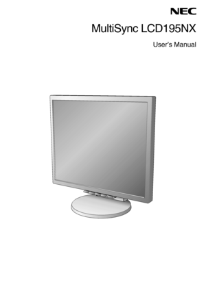 Page 1MultiSync LCD195NX
User’s Manual
 