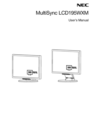 Page 1MultiSync LCD195WXM
User’s Manual
 