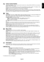 Page 11English
English-9
Colour Control System
Colour Control System: Six colour presets select the desired colour setting (sRGB and NATIVE colour presets are
standard and cannot be changed).
R,G,B: Increases or decreases Red, Green or Blue colour depending upon which is selected.  The change in colour
will appear on screen and the direction (increase or decrease) will be shown by the bars.
NATIVE: Original colour presented by the LCD panel that is unadjustable.
sRGB: sRGB mode dramatically improves the colour...