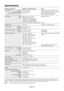 Page 14English-12
Specifications
Monitor Specifications MultiSync LCD2170NX Monitor Notes
LCD Module Diagonal: 54 cm/21.3 inches Active matrix; thin film transistor (TFT)
Viewable Image Size: 54 cm/21.3 inches liquid crystal display (LCD); 0.270 mm dot
Native Resolution (Pixel Count): 1600 x 1200 pitch; 300 cd/m
2 white luminance;
1000:1 contrast ratio, typical.
Input SignalVideo:ANALOG 0.7 Vp-p/75 Ohms Digital Input: DVI-D
Sync:Separate sync.TTL Level
Horizontal sync. Positive/Negative
Vertical sync....