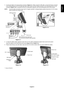 Page 7
English-5
English
4.  Connect all cables to the appropriate connectors (Figure C.1). When using the USB cable, connect the B type connector 
to the USB upstream port on the right back side of the monitor and the A\
 type connector to the downstream port on the 
computer ( Figure C.1a ). If using the cord from a USB device, plug into one of the downstream\
 ports of the monitor.  
NOTE:  Incorrect cable connections may result in irregular operation, damage di\
splay quality/components of LCD module...