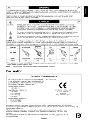 Page 3
English-1
English
WARNING
CAUTION
CAUTION:   TO REDUCE THE RISK OF ELECTRIC SHOCK, MAKE SURE POWER CORD IS UNPLUGGED FROM WALL SOCKET. TO FULLY DISENGAGE THE POWER TO THE UNIT, PLEASE DISCONNECT 
THE POWER CORD FROM THE AC OUTLET.DO NOT REMOVE COVER (OR BACK). NO USER 
SERVICEABLE PARTS INSIDE. REFER SERVICING TO QUALIFIED SERVICE PERSONNEL.
  This symbol warns user that uninsulated voltage within the unit may have\
 suf cient magnitude to cause   electric shock. Therefore, it is dangerous to make any...