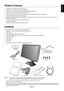 Page 5
English-3
English
Product Features
 DisplayPort, which supports 10-bit color depth.
 5-setting, easy-to-switch picture mode (see page 11).
 Accurate color reproduction for high-end graphic design (see page 15).\
 Quick warmup time (for PA241W/PA271W/PA301W).
 Picture-in-picture/picture-by-picture dual-screen mode includes real-tim\
e preview (see page 12).
 USB hub with two upstream ports (see page 12).
 MultiPro ler extends color management feature, including automatic ICC pro le updates (ICC pro le...