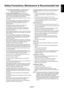 Page 5English-3
EnglishFOR OPTIMUM PERFORMANCE, PLEASE NOTE THE
FOLLOWING WHEN SETTING UP AND USING
THE MULTI-FUNCTION MONITOR:
•DO NOT OPEN THE MONITOR. There are no user
serviceable parts inside and opening or removing covers
may expose you to dangerous shock hazards or other risks.
Refer all servicing to qualified service personnel.
•Do not spill any liquids into the cabinet or use your monitor
near water.
•Do not insert objects of any kind into the cabinet slots, as
they may touch dangerous voltage points,...