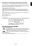 Page 43
English-41
EnglishNEC DISPLAY SOLUTIONS is strongly committed to environmental protection and sees re\
cycling as one of the company’s
top priorities in trying to minimize the burden placed on the environmen\
t. We are engaged in developing environmentally-
friendly products, and always strive to help define and comply with the \
latest independent standards from agencies such as
ISO (International Organisation for Standardization) and TCO (Swedish Trades Union).
Disposing of your old NEC product
The...