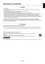 Page 3
English-1
EnglishFor USA
FCC Information
1. Use the attached specified cables with the MultiSync P701 (L709NG) col\
or display so as not to interfere with radio andtelevision reception.
(1) Please use the supplied power cord or equivalent to ensure FCC complianc\
e.
(2) Please use a good quality shielded video signal cable.
Use of other cables and adapters may cause interference with radio and t\
elevision reception.
2. This equipment has been tested and found to comply with the limits for a\
 class A...