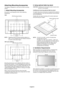 Page 8English-6 NOTE:Regarding VESA mounting interface patterns on
V321, it is not centered over the Vertical Centerline
of screen as the above figure.
V461 and LCD4215
(R)
Attaching Mounting Accessories
The display is designed for use with the VESA mounting
system.
1. Attach Mounting Accessories
Be careful to avoid tipping monitor when attaching
accessories.
V321
Mounting accessories can be attached with the monitor in
the face down position. To avoid damaging the screen face,
place the protective sheet on...