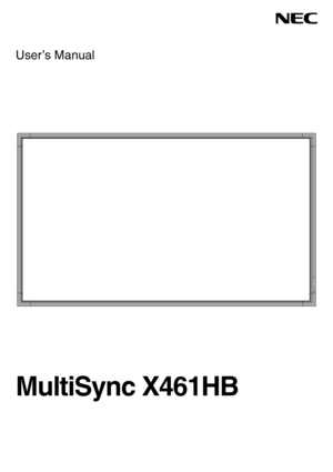 Page 1User’s Manual
MultiSync X461HB
 