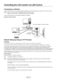 Page 32English-30
Connecting to a Network
Using a LAN cable allows you to specify the Network Settings and the Alert Mail Settings by using an HTTP server function.
NOTE:When you use this function, EXTERNAL CONTROL should be “LAN”.
When you use this function, STANDBY MODE should be “STANDBY”.
To use a LAN connection, you are required to assign an IP address.
Example of LAN connection:
Controlling the LCD monitor via LAN Control
Server
HubNOTE: Use a category 5 or higher LAN cable.
LAN cable
(not supplied)...