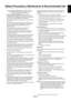 Page 5English-3
EnglishFOR OPTIMUM PERFORMANCE, PLEASE NOTE THE
FOLLOWING WHEN SETTING UP AND USING
THE MULTI-FUNCTION MONITOR:
•DO NOT OPEN THE MONITOR. There are no user
serviceable parts inside and opening or removing covers
may expose you to dangerous shock hazards or other risks.
Refer all servicing to qualified service personnel.
•Do not spill any liquids into the cabinet or use your monitor
near water.
•Do not insert objects of any kind into the cabinet slots, as
they may touch dangerous voltage points,...