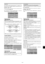 Page 128Sp-33
AUTO ID
Esta función ajusta automáticamente los números de
identificación de múltiples monitores conectados entre sí.
Ejemplo: Ajuste “ON”
Ponga un número de identificación para el monitor número
1 en el menú NUMERO ID.
En “AUTO ID” del menú “VIDEO WALL”, seleccione
“ON”, luego pulse el botón MENU/ENTER.
ADJ. RETURN
AUTO ID
AUTO ID :   ON
EXIT
12
893
4
65
712
43
CABLEADO
             ORDEN DE CONEXIÓN
Información
 Ajustes de AUTO ID
ON: Activa la función de identificación automática. En el
caso...