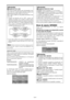 Page 129Sp-34
REPETIR TEMP
Utilice esta función para ajustar dos temporizadores. Cada
temporizador puede utilizar las funciones DIVISOR,
FUENTE y T. FUNCIONA.
Active AUTO ID y ajuste DIVIDER (en 1, 4 o 9) antes de
hacer las operaciones siguientes.
Ejemplo:
TEMPORIZADOR1 .....VIDEO1 se visualizará
durante 3 minutos.
TEMPORIZADOR2 ..... RGB1 se visualizará durante
6 minutos en una video wall
de 2×2.
En “REPETIR TEMP” del menú “VIDEO WALL”,
seleccione “ON”, luego pulse el botón MENU/ENTER.
Aparecerá la pantalla...