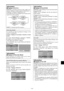 Page 81Fr-33
REGLAGE IMAGE
Il est possible de régler la position de l’image et d’en
corriger le scintillement.
Exemple: Réglage de la position verticale en mode
normal.
Sur le menu “MUR D’IMAGE”, sélectionnez “TRAME”,
puis appuyez sur la touche MENU/ENTER.
L’écran “REGLAGE IMAGE” apparaît.
Sur “V-POSITION” dans le menu “REGLAGE IMAGE”,
réglez la position.
SEL. ADJ. RETOUR
REGLAGE IMAGE
MODE
V-POSITION
H-POSITION
V-HAUTEUR
H-LARGEUR
RÉGLAGE AUTO
RÉG FIN
RÉG. IMAGE:   NORMAL
:   ARRET: ±
0
: ±
0
:   0
:   0 
:...