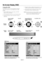 Page 17English-14
On-Screen Display (OSD)
Using the OSD
Use the Remote Control or the control panel on the front 
of the unit to enter the on-screen display menu to adjust 
settings.
1.  Press the MENU button on the remote or the EXIT 
button on the Control Panel.
2.  Use the up and down buttons to select the desired menu.
3.  Press the SET button to select a sub-menu or item for 
adjustment.4.  Change the setting or adjustment by pressing  the + and 
- buttons on the Control Panel or the Remote Control.
5....