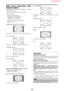 Page 16E-12
FULL size screen
The image is expanded in the horizontal and vertical
direction.
ZOOM size screen
When wide signals are input.
TRUE
The image is true resolution.
FULL
Information
 Supported resolution
See page E-2 of Model Information for details on the
display output of the various VESA signal standards
supported by the monitor.
 “PICTURE SIZE” setting
When the setting of “PICTURE SIZE” is OFF, the size
of RGB-input pictures will be TRUE in place of
NORMAL.
 When 852 (848) dot  480 line wide...