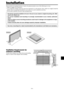 Page 6En-5
50mm (2)
50mm (2) 50
mm (2)
Wall
Wall
50mm (2)
50mm (2)
You can attach your optional mounts or stand to the plasma monitor in one of the following two ways:
* While it is upright. (See Drawing A)
* As it is laid down with the screen face down (See Drawing B). Lay the protective sheet, which was wrapped around the
monitor when it was packaged, beneath the screen surface so as not to scratch the screen face.
* Do not touch or hold the screen face when carrying the unit.
• This device cannot be...