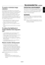 Page 8English
English-5
Recommended Use - continued
To avoid or minimize image 
retention:
 
Like all phosphor-based display devices and all other gas 
plasma displays, plasma monitors can be susceptible to image 
retention under certain circumstances. Certain operating 
conditions, such as the continuous display of a static 
image over a prolonged period of time, can result in image 
retention if proper precautions are not taken. To protect 
your investment in this plasma monitor, please adhere to the...