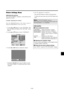 Page 24E-19
Picture Settings Menu
Adjusting the picture
The contrast, brightness, sharpness, color and tint can be
adjusted as desired.
Example: Adjusting the contrast
Press the PROCEED button on the remote control to
display the MAIN MENU on the screen, then...
1. Use the  and  buttons to select “PICTURE”, then
press the PROCEED button. The “PICTURE” screen
appears.
2. Use the  and  buttons to select “CONTRAST”.
PICTURE
CONTRAST
BRIGHTNESS
SHARPNESS
COLOR
TINT
PICTURE MODE
COLOR TEMP.
NRMEMORY
2
OFF :
:
:...