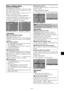 Page 21En-19
Picture Settings Menu
Storing picture settings
This function allows you to store in memory the current
input signal and PICTURE menu settings and to recall
these settings when necessary.
There are six picture memories, and notes of up to 15
characters can be added to each.
Example: Storing picture settings at MEMORY1
On “PICTURE MEMORY” of “PICTURE” menu, select
“MEMORY1”, then press the MENU/ENTER button.
The “PICTURE MEMORY” screen appears.
SEL.
PICTURE MEMORY
1 / 2MEMORY1              SET...