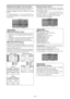 Page 30En-28
Reducing image retention
The brightness of the screen, the position of the picture,
positive/negative mode and screen wiper are adjusted to
reduce image retention.
Set “ADVANCED OSM” to “ON” in the FUNCTION menu.
On “PDP SAVER” of “FUNCTION” menu, select
“MANUAL”, then press the MENU/ENTER button.
The “PDP SAVER” screen appears.
SEL. ADJ. RETURN
PDP SAVER
PEAK BRIGHT
ORBITER
INVERSE/WHITE
SCREEN WIPER
SOFT FOCUS
OSM ORBITER
OSM CONTRAST:   100%
:   AUTO1
:   OFF
:   OFF
:   OFF
:   ON
:   LOW
EXIT...