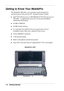 Page 12 
1-4 Getting Started 
Getting to Know Your MobilePro 
The MobilePro 900 offers you a portable system designed for 
synchronization with your host PC. Standard features include:  
! Intel® PXA250 processor at 400 MHz/Intel® PXA255 processor at 
400 MHz – an applications processor for advanced handheld 
multimedia functionality 
! 64 MB of SDRAM 
! 64 MB of flash memory  
! 8.1-inch half-VGA DSTN LCD color panel with a 9-level 
backlight control, 64K color, enhanced touch screen 
! 78-key QWERTY keyboard...