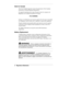 Page 512  Regulatory Statements
Note for Canada
This Class B digital apparatus meets all requirements of the Canadian
Interference-Causing Equipment Regulations.
Cet appareil numérique de la classe B repecte toutes les exigences du
Règlement sur le matériel brouilleur du Canada.
FCC WARNING
Changes or modifications not expressl y approved by the party responsible
for compliance could void the user’s authority to operate the equipment.
Properly shielded and grounded cables and connectors must be used for...