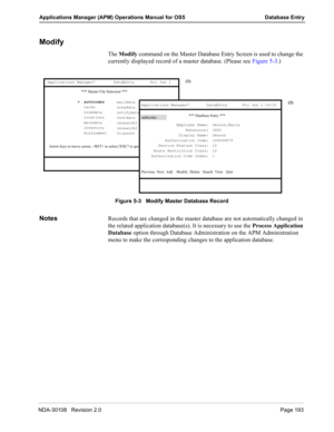 Page 207


	 !
 !


 !
#

	 - .!

 *
*
	+ 		2	4#.					
	##								%	
>> > authcodes
authcodesauthcodes authcodes
cards
roomdata
locations
messdata
inventory
dialnumber
	 1	-#2			.	5	L
===2	4#===
Employee Name:
Extension:
Display Name:
Authorization Code:
Service Feature...