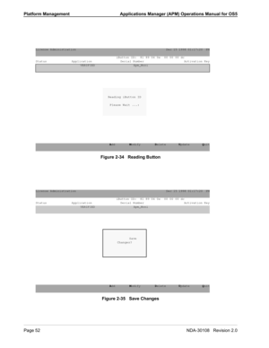 Page 66 
   !


 !
#

	
 !1	


	 6#
(&)+



3#  
6#
(&)


	7
$!
License Administration                                                     Dec 15 1998 01:17:20  PM
                                         Add        Modify        Delete       Update       Quit                               iButton ID:  81 89 04 0e  00 00 00 dc
Status               Application                 Serial Number...