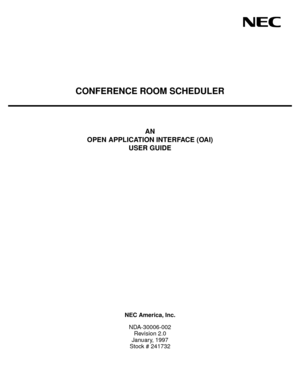 Page 1CONFERENCE ROOM SCHEDULER
AN
OPEN APPLICATION INTERFACE (OAI)
USER GUIDE
NEC America, Inc.
NDA-30006-002
Revision 2.0
January, 1997
Stock # 241732 