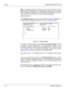 Page 1043 - 8Directory Assistance Issue 3 EliteMail VMS/EliteMail Limited
Both a message group and a directory group may be needed for some
departments or subscribers. The message group allows you to send the
same message to subscribers, and the directory group allows the system
to list them in the same place in numeric directory assistance.
Directory Menus
Use directory menus to create one-key dialing menus automatically for
numeric directory assistance. Refer to Figure 3-3 A Directory Menu.   
The system uses...