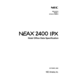 Page 1OCTOBER, 2000
NEC America, Inc.
NDA-24315
ISSUE 1
STOCK # 200812
Hotel Office Data Specification
® 