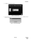 Page 25NDA-24315 CHAPTER 2
 Page 13
Issue 1
ASSIGNMENT
13. Click Next. The DAO Setup Screen displays.
Figure 2-16   DAO Setup Screen
14. After the DAO files are installed, the DAO Information message box displays. Click OK. The IPX MAT
Installation screen displays.
Figure 2-17   DAO Information Message 