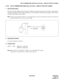 Page 199NDA-24305 CHAPTER 6
Page 181
Revision 1.0
SID TO TERMINATING USER (CALL-BY-CALL) - DISPLAY FOR AT&T (#4ESS)
S-136 SID TO TERMINATING USER (CALL-BY-CALL) - DISPLAY FOR AT&T (#4ESS)
1. General Description
This feature allows a PBX to request either ANI or SID for each incoming call (Call-by-Call) by using a Facility
message to the ISDN (AT&T).  When a PBX receives ANI or SID by a Facility Acknowledge, a D
term shows it
(maximum eight digits) on the display.
Note:During requesting ANI or SID (for a maximum...