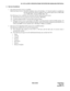 Page 299NDA-24305 CHAPTER 6
Page 281
Revision 1.0
IS-11572 (LAYER 3 SPECIFICATIONS FOR INTER-PBX SIGNALING PROTOCOL)
3. Service Conditions
1. The multi-rate bearer service is available.
Multi-rate bearer service: Desirably multiplied value of 64 (64 kbps × “n”-desired number) is available for
the data transmission speed in addition to the current speed such as 384K (64K
× 6), 1536K (64K × 24) and 1920K (64K × 30).
The following service conditions are concerned with the multi-rate bearer service.
(a) Routing data...