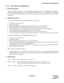 Page 87NDA-24305 CHAPTER 5
Page 69
Revision 1.0
DATA PRIVACY ON DEMAND-PRI
D-118 DATA PRIVACY ON DEMAND-PRI
1. General Description
This feature allows a station user to prevent interruptions to ISDN data calls by ATTENDANT CAMP-ON [A-
1], BUSY VERIFICATION [B-3], CALL WAITING-TERMINATING [C-12], or ATTENDANT OVERRIDE
[A-7] by dialing a DATA PRIVACY feature code. This feature is set automatically when a data connection is
established.
2. Operating Procedure
To activate DATA PRIVACY ON DEMAND-PRI from a single...