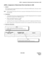 Page 663NDA-24298 CHAPTER 4
Page 629
Issue 1
ADPCL : Assignment of Determinate Point Code Data for LDM
ADPCL: Assignment of Determinate Point Code Data for LDM
1. General
This command assigns the determinate Point Code (PC) for CCIS and/or the ISDN interface. This data is written
in Local Data Memory (LDM).
Note:In this command, Determinate Point Code is synonymous with Destination Point Code; the terms are used
interchangeably.
2. Precautions
3. A unique PC must be given to a node in the CCIS network. The OPC...