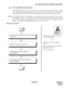 Page 371NDA-24307 CHAPTER 4
Page 343
Issue 1
UNIT/CIRCUIT CARD REPLACEMENT PROCEDURE
4.3.4 PLO Card Replacement Procedure
The PLO (PH-CK16-A/17-A) card is located in Slot No. 09 or 13 within the ISWM. Used together
with a different direct digital interface circuit card, the card’s main function is to set up the clock
synchronization on the network. Use the procedures below to replace the PLO card with a spare.
Note:The ACT/STBY of PLO can be changed over via a single MB key operation on the circuit card (ACT...