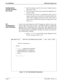 Page 16Page 10NDA-30088   Revision 1.0
HL7 INTERFACE MCS Host Interface Link
Configurations 
(Timers, Counters, 
Etc.) (Cont)7.  Enter the directory path for the current working directory,
followed by .
8.  Enter the directory path which contains the logging file, fol-
lowed by .
9.  If the Link Type chosen is Asynchronous Serial, and if a
modem is being used, enter the dial out number, followed by
. When complete with this step enter  again to
return back to the MCS Host Interface Configuration screen
(Figure...