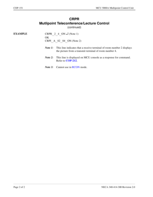 Page 474Page 2 o f 2   NECA 340 -41 4-3 00 Revisi on  2.0
CO P-151   MCU 5000A Mult ipoint Con trol Unit
CRPR 