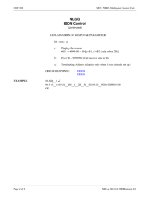 Page 608Page 2 o f 2   NECA 340 -41 4-3 00 Revisi on  2.0
CO P-308   MCU 5000A Mult ipoint Con trol Unit
NLGQ
1 ¿
1 4:0 7:5225 0I2BN00 :1 0 :15# 016-00/#016-00 