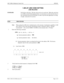 Page 217NECA 340-414-220 Revision 2.0 Page 1 of 2
MCU 5000A Multipoint Control Unit SPR-009
1.5M LIF LINE CODE SETTING
LINE RELATED
SUMMARY:
Set the line code form.  The line code can be set to each unit.  When the code form 
is in AMI as in the North American lines, it is necessary to set the network class to 
the constrained network (P×56 kbps) in order to prevent the appearance in string 
of eight  consecutive 0s (zeroes).
STEP PROCEDURE 
Note:
When setting the AMI code, simultaneously set the network...