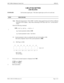 Page 219NECA 340-414-220 Revision 2.0 Page 1 of 2
MCU 5000A Multipoint Control Unit SPR-010
1.5M LIF RAI SETTING
LINE RELATED
SUMMARY:
Set the alarm signal types.  The alarm signal types can be set to each unit.
STEP PROCEDURE 
Note:
When the frame format is “D4 (12MF)”, the RAI  (alarm signal) form in T1 (USA) is different 
from that in NTT (Japan).   Only when connecting to NTT lines with “F12”, set the mode to  
“NTT.”
1Enter the following command.
SSPR__ n1 =  x1 __n2 = x2 __ … ni = xi … ¿
ni:
System...