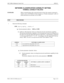 Page 323NECA 340-414-220 Revision 2.0 Page 1 of 2
MCU 5000A Multipoint Control Unit SPR-033
NETWORK CLASSIFICATION CAPABILITY SETTING
TERMINAL CAPABILITY RELATED
SUMMARY: 
When communicating with a network having its basic line capacity restricted to 
56 kb/s such as ACCUNET in North America, set “56 kb/s (restricted)” to ON.  If 
all the networks are in 64 kb/s, set it to OFF.
STEP PROCEDURE 
1 Enter the following command.
SSPR__ n1 =  x1 __n2 = x2 __ … ni = xi … ¿
ni:
System parameter address112 H  
and 113H...