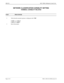 Page 324Page 2 of 2 NECA 340-414-220 Revision 2.0
SPR-033 MCU 5000A Multipoint Control Unit
NETWORK CLASSIFICATION CAPABILITY SETTING
TERMINAL CAPABILITY RELATED
STEP PROCEDURE 
2 Verify that the normal response is displayed with “OK
”.
If YES
, go to Step 3
.
If NO
, go to Step 1
.
3 End of procedure. 