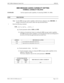 Page 327NECA 340-414-220 Revision 2.0 Page 1 of 2
MCU 5000A Multipoint Control Unit SPR-036
MBE MESSAGE (AUDIO) CAPABILITY SETTING
TERMINAL CAPABILITY RELATED
SUMMARY: 
Set the expansion audio capability of connecting CODEC (VL 5000).
STEP PROCEDURE 
Note:
Use the MBE message (audio) capability with the factory shipment value (00H 00H
).  If 
change is necessary for any reason, follow the steps described below.
1 Enter the following command.
SSPR__ n1 =  x1 __n2 = x2 __ … ni = xi … ¿
ni:
System parameter...